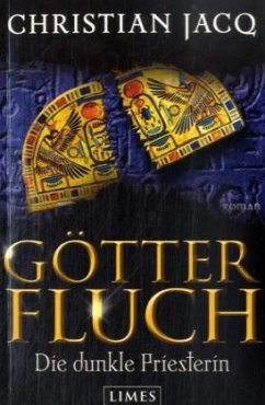 Die dunkle Priesterin / Götterfluch Bd.2 - Jacq, Christian