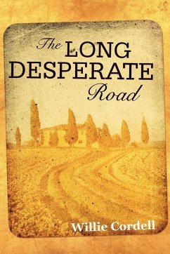 The Long Desperate Road - Cordell, Willie