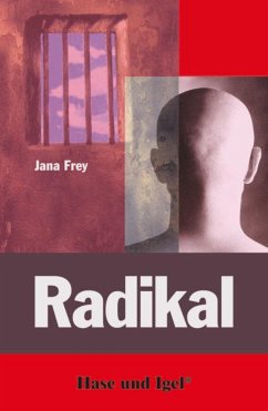 Radikal - Frey, Jana