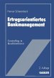 Ertragsorientiertes Bankmanagement - Bild 1