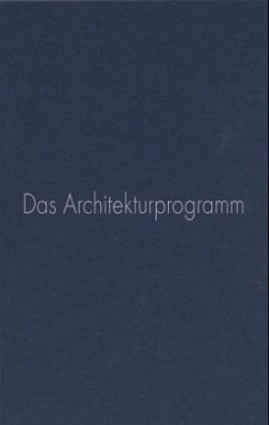 Das Architekturprogramm - Hinterberger, Norbert W.