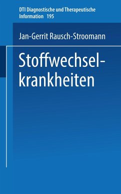 Stoffwechselkrankheiten - Rausch-Stroomann, J.-G.