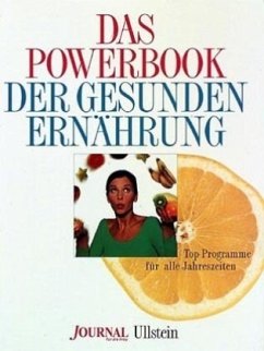 Das Powerbook der gesunden Ernährung