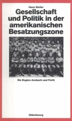 Gesellschaft und Politik in der amerikanischen Besatzungszone - Woller, Hans