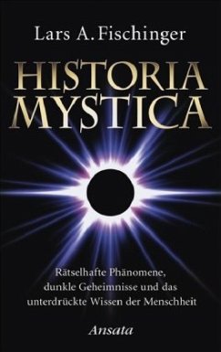 Historia Mystica - Fischinger, Lars A.