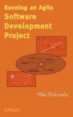 Running an Agile Software Development Project - Holcombe, Mike