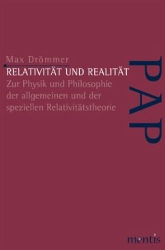 Relativität und Realität - Drömmer, Max