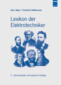 Lexikon der Elektrotechniker - Jäger, Kurt; Heilbronner, Friedrich