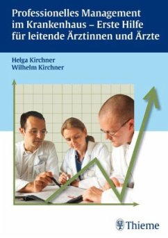 Professionelles Management im Krankenhaus - Kirchner, Helga; Kirchner, Wilhelm