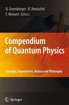 Compendium of Quantum Physics - Greenberger, Daniel / Hentschel, Klaus / Weinert, Friedel (ed.)