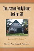 The Arszman Family History Back to 1500 Vol.1
