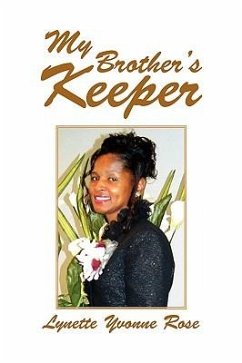 My Brother's Keeper - Rose, Lynette Yvonne