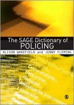 The Sage Dictionary of Policing