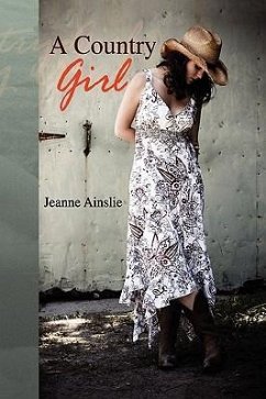 A Country Girl - Ainslie, Jeanne