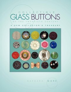 Collectible Glass Buttons of the Twentieth Century - More, Barbara