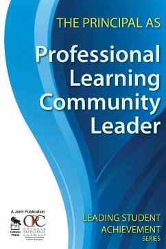 The Principal as Professional Learning Community Leader - Ontario Principals' Council