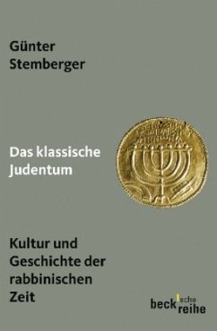 Das klassische Judentum - Stemberger, Günter