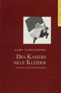 Des Kaisers neue Kleider - Fleischanderl, Karin