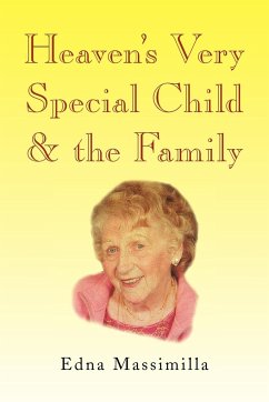 Heaven's Very Special Child & the Family - Massimilla, Edna
