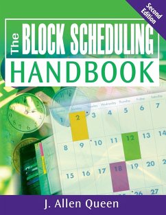 The Block Scheduling Handbook - Queen, J. Allen