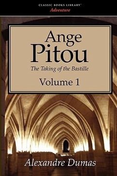 Ange Pitou, Volume 1 - Dumas, Alexandre