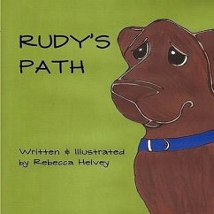 Rudy's Path - Helvey, Rebecca