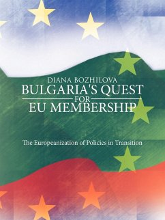 Bulgaria's Quest for Eu Membership - Bozhilova, Diana