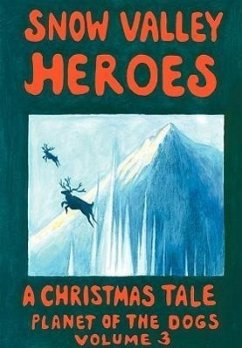 Snow Valley Heroes A Christmas Tale - McCarty, Robert J.