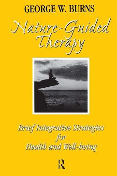 Nature Guided Therapy - Burns, George W