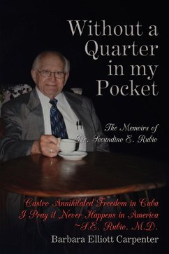 Without a Quarter in My Pocket - Carpenter, Barbara Elliott; Rubio, Secundino E.
