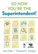 So Now You're the Superintendent! - Bild 1