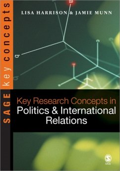 Key Research Concepts in Politics and International Relations - Harrison, Lisa;Callan, Theresa