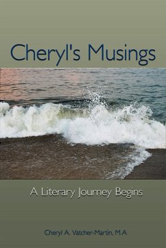 Cheryl's Musings - Vatcher-Martin M. A, Cheryl A.