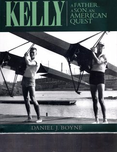 Kelly a Father, a Son, an American Quest - Boyne, Daniel J