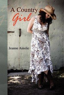 A Country Girl - Ainslie, Jeanne