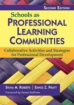 Schools as Professional Learning Communities