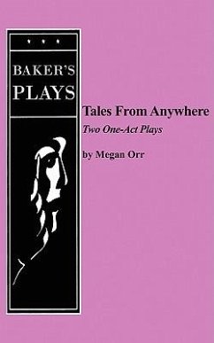 Tales from Anywhere - Orr, Megan