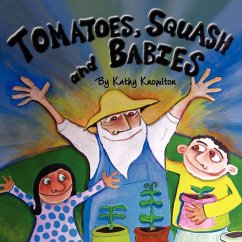 Tomatoes, Squash and Babies - Knowlton, Kathy