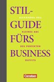 Stilguide fürs Business Stilguide fürs Business