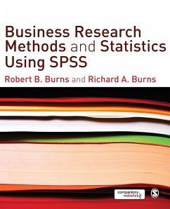 Business Research Methods and Statistics Using SPSS - Burns, Robert P.;Burns, Richard
