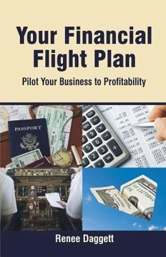 Your Financial Flight Plan - Daggett, Renee