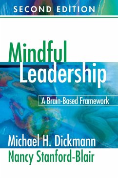 Mindful Leadership - Dickmann, Michael Haley; Stanford-Blair, Nancy