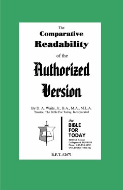 The Comparative Readability of the Authorized Version - Waite, Jr. B. A. M. A. M. L. A. D. A.