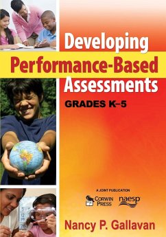 Developing Performance-Based Assessments, Grades K-5 - Gallavan, Nancy P