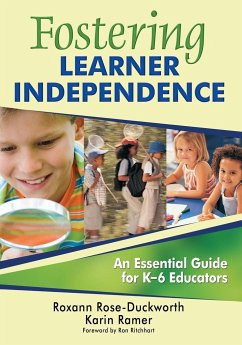 Fostering Learner Independence - Duckworth, Roxann; Ramer, Karin