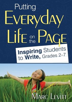 Putting Everyday Life on the Page - Levitt, Marc