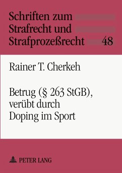 Betrug (§ 263 StGB), verübt durch Doping im Sport - Cherkeh, Rainer Tarek