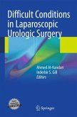 Difficult conditions in laparoscopic urologic surgery