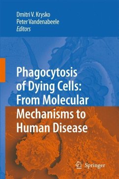 Phagocytosis of Dying Cells - Krysko, Dmitri V. / Vandenabeele, Peter (ed.)