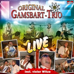 Live (Inkl.Vieler Witze) - Gamsbart Trio,Original